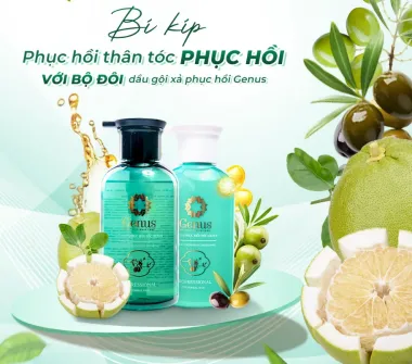 Dầu gội phục hồi Genus & Dầu xả phục hồi Genus
